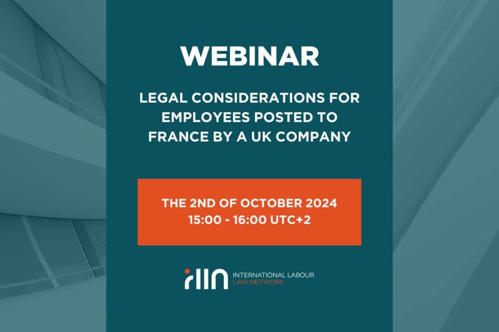 webinar illn legal considerations for employees posted to france by a uk company